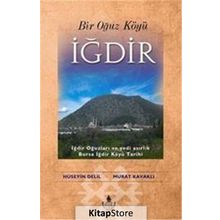 Bir Oğuz Köyü İğdir - Murat Kavaklı Hüseyin Delil