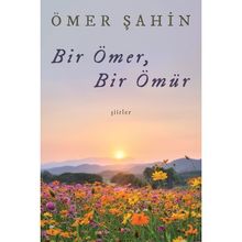 Bir Ömer Bir Ömür - Ömer Şahin
