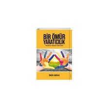 Bir Ömür Yaratıcılık - Ömür Doğan