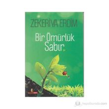 BIR ÖMÜRLÜK SABIR - GENEL