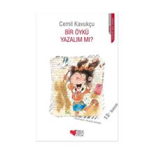 Bir Öykü Yazalım mı? - Cemil Kavukçu