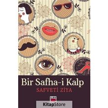 Bir Safha-i Kalp - Safveti Ziya
