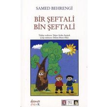 BIR ŞEFTALI BIN ŞEFTALI - SAMED BEHRENGI (ISBN:9789752677418)