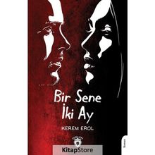 Bir Sene İki Ay - Kerem Erol