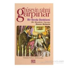 BIR SEVDA DENKLEMI - HÜSEYİN RAHMI GÜRPINAR