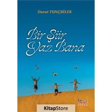 Bir Şiir Yaz Bana - Davut Tunçbilek