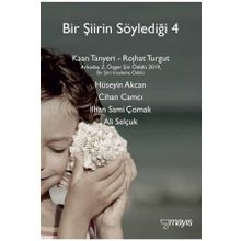 Bir Şiirin Söylediği 4 - Kolektif