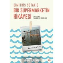 Bir Süpermarketin Hikayesi - Dimitris Sotakis