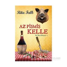 Bir Taşra Polisiyesi - 3 Az Pişmiş Kelle - Rita Falk