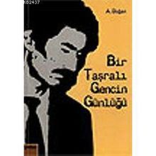 BIR TAŞRALI GENCIN GÜNLÜĞÜ - AYDIN DOĞAN