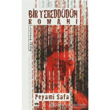 Bir Tereddütün Romanı - Peyami Safa