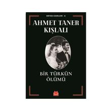Bir Türkün Ölümü - Ahmet Taner Kışlalı