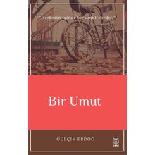 Bir Umut - Gülçin Erdoğ