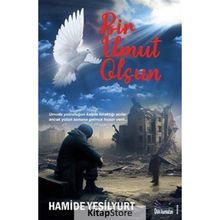 Bir Umut Olsun Hamide Yeşilyurt