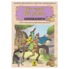 Bir Vardı Bir Yoktu - Samed Bahrengi