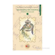BIR VARMIŞ BIN YOKMUŞ ANADOLU MASALLARI 5 - MUHSINE HELİMOĞLU YAVUZ
