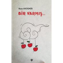 Bir Varmış?-Türkiye Diyanet Vakfı Yayınları