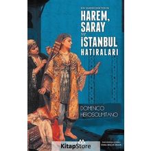 Bir Yahudi Doktorun Harem, Saray ve İstanbul Hatıraları - Domenico Herosolimitano