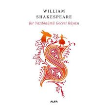 BIR YAZ GECESI RÜYASI - WILLIAM SHAKESPEARE (ISBN:9786055539832)