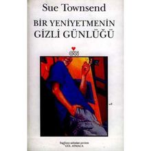 Bir Yeniyetmenin Gizli Günlüğü - Sue Townsend