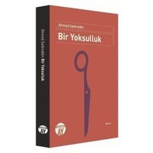 Bir Yoksulluk Büyüyen Ay Yayınları