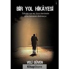Bir Yol Hikayesi - Veli Güven
