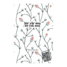 Bir Yâr mış Bir Yok muş - Recep Karaaslan