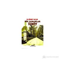 BIR ZAMANLAR İZMİT - MEHMET HIKMET BAYAR