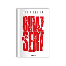 Biraz Sert Yiğit Güralp Masa Kitap