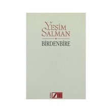 BIRDENBIRE - SADIK YALSIZUÇANLAR