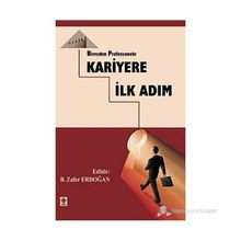 BIREYDEN PROFESYONELE KARIYERE İLK ADIM - GENEL