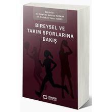 Bireysel ve Takım Sporlarına Bakış İbrahim Kubilay Türkay