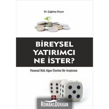 Bireysel Yatırımcı Ne İster? - Çağatay Orçun