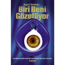 Biri Beni Gözetliyor - Rupert Sheldrake