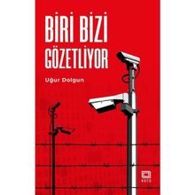 Biri Bizi Gözetliyor - Uğur Dolgun
