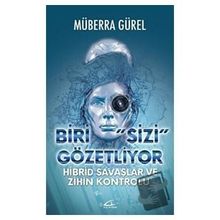 Biri Sizi Gözetliyor - Müberra Gürel