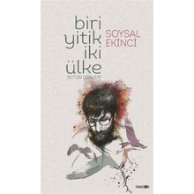 Biri Yitik İki Ülke - Soysal Ekinci