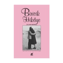 Biricik Hikaye - Julian Barnes