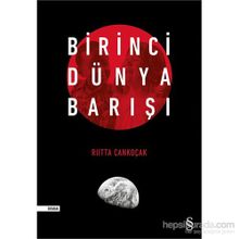 Birinci Dünya Barışı - Riitta Cankoçak