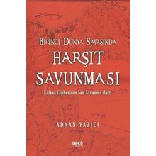 Birinci Dünya Savaşında Harşit Savunması Gece Kitaplığı