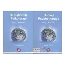 Birleştirilmiş Psikoterapi - Jeffrey J. Magnavita