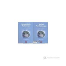 Birleştirilmiş Psikoterapi - Unified Psychotherapy - Jeffrey J. Magnavita
