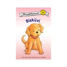 Bisküvi ve Yeni Numarası: Okuyabiliyorum! - Birlikte İlk Okuma - Alyssa Satin Capucilli