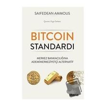 Bitcoin Standardı - Saifedean Ammous