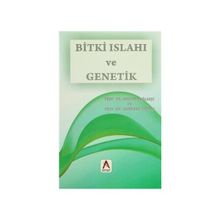 Bitki Islahı ve Genetik - Mustafa Oğlakçı İskender Tiryaki
