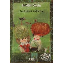 Bitkiler Okulu - Fazıl Hüsnü Dağlarca