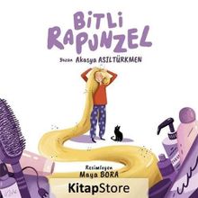 Bitli Rapunzel - Akasya Asiltürkmen
