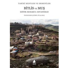 Bitlis ve Muş - Richard G. Hovannisian
