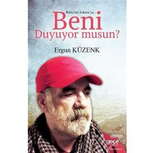 Bitlis’ten Ankara’ya Beni Duyuyor Musun? - Ergun Küzenk