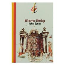 Bitmeyen Mektep - Kemal Suman
